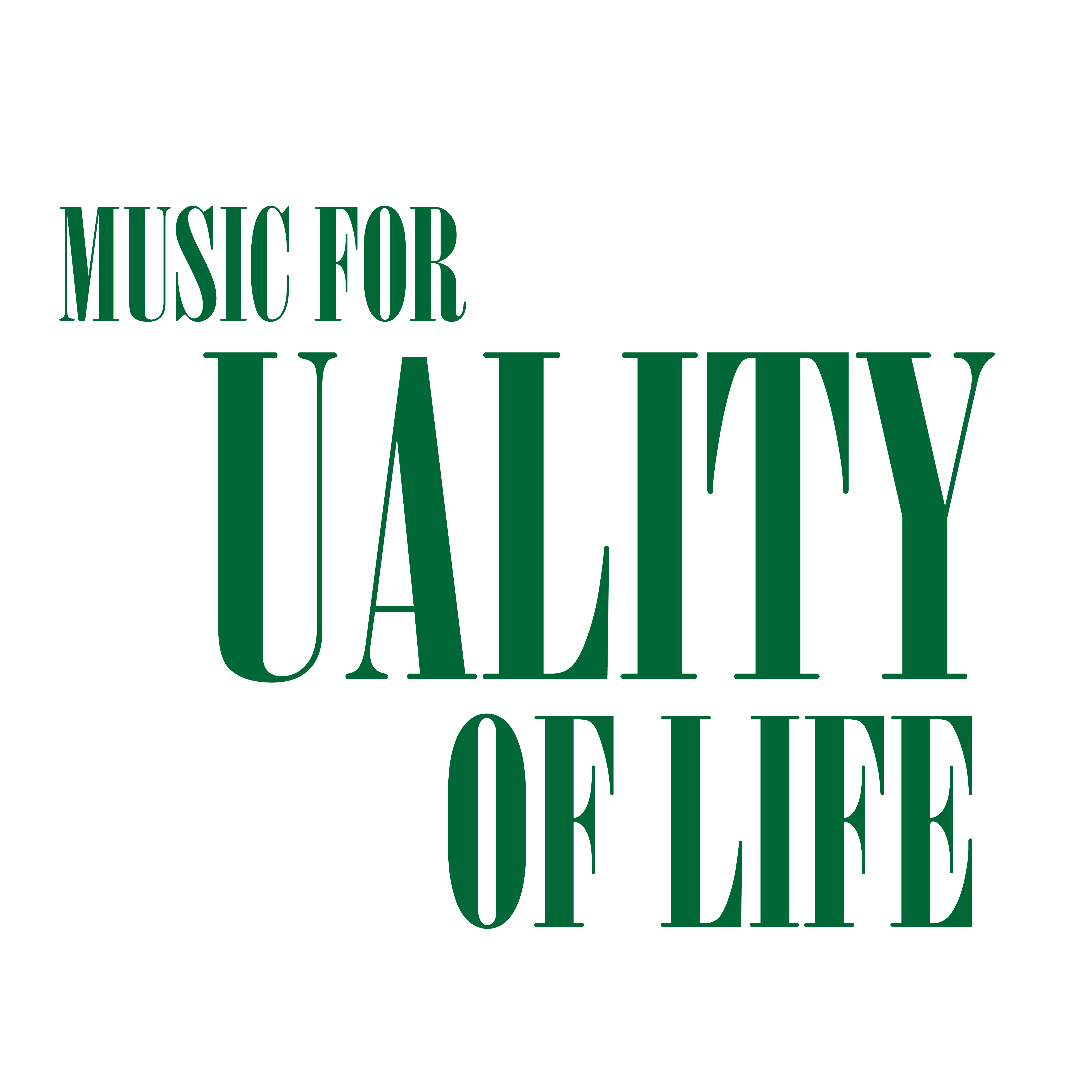 Music for a Quality Life artwork